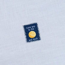 Sew in label - Love you to the Moon and back