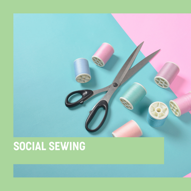 Social Sewing - Holidays & Weekends