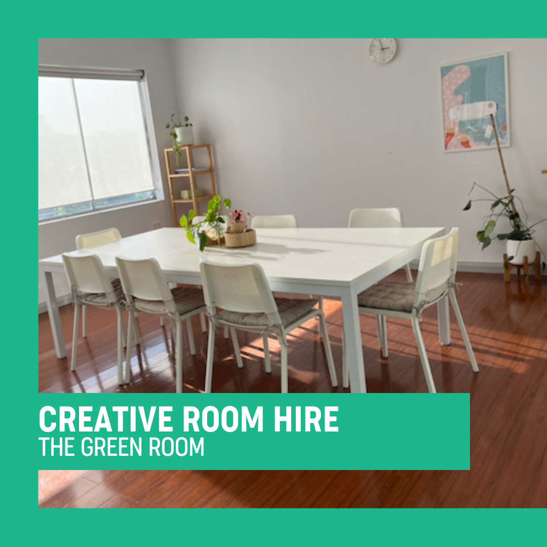 The Green Room - Creative Room Hire