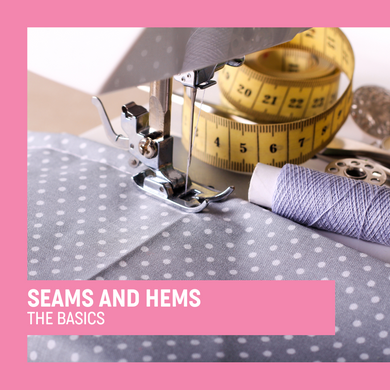 Seams & Hems