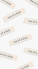 Sew in label - One of a kind