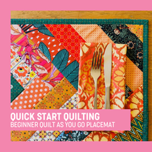Quick Start Quilting : QAYG Placemat