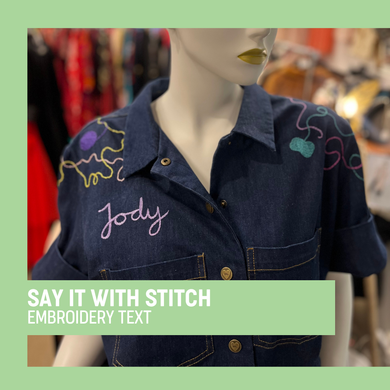 Say it with Stitch Embroidery workshop